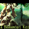 Dementors Kiss