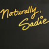 Naturally, Sadie