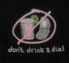 Drink and Dial