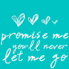 Promise me
